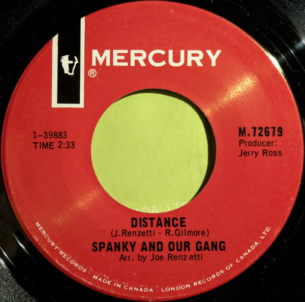 Spanky And Our Gang* : Sunday Will Never Be The Same / Distance (7", Single)