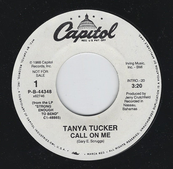 Tanya Tucker : Call On Me (7", Single, Promo)