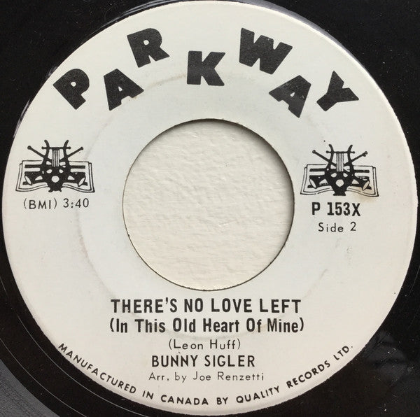 Bunny Sigler : Let The Good Times Roll And Feel So Good (7")