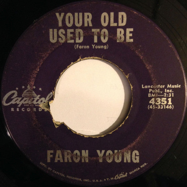 Faron Young : I'll Be Alright (In The Morning) (7")