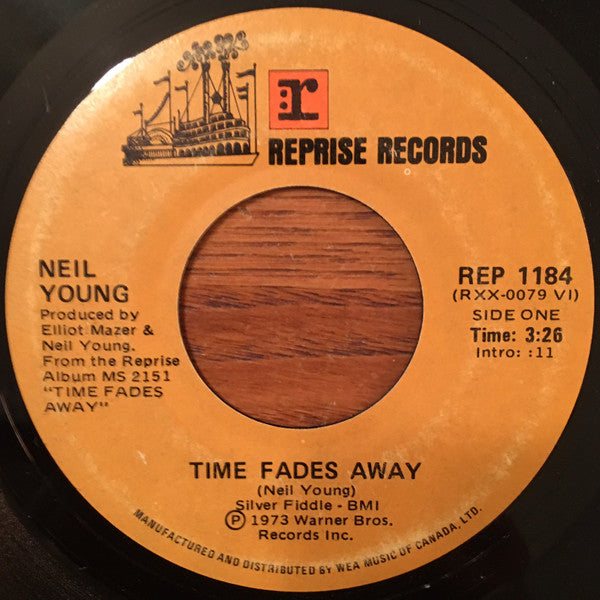 Neil Young : Time Fades Away (7", Single)