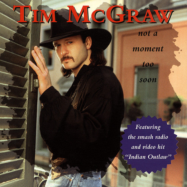 Tim McGraw : Not A Moment Too Soon (CD, Album)