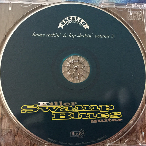 Various : Killer Swamp Guitar - House Rockin' & Hip Shakin' Volume 3 (CD, Comp)