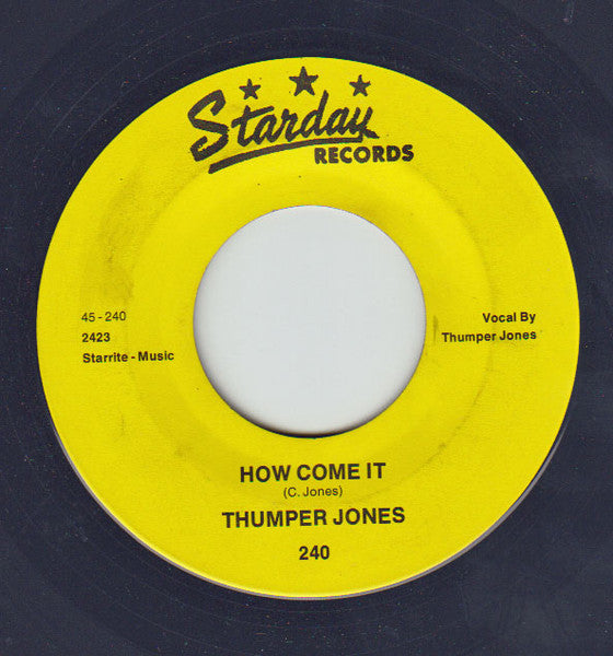 Thumper Jones : Rock It / How Come It (7", Single)