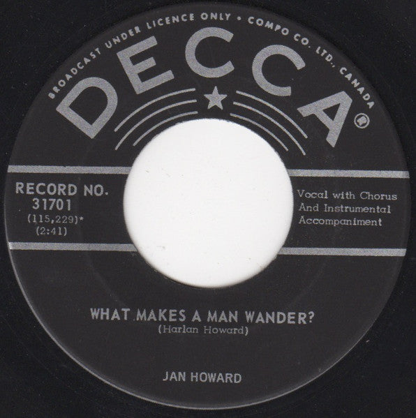 Jan Howard : What Makes A Man Wander? (7")