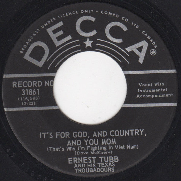 Ernest Tubb And His Texas Troubadours : It's For God, And Country, And You Mom (7")