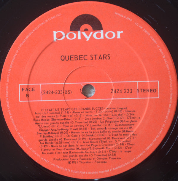 Quebec Stars Sur 45 : C'était Le Temps Des Grands Succès (LP, Album)