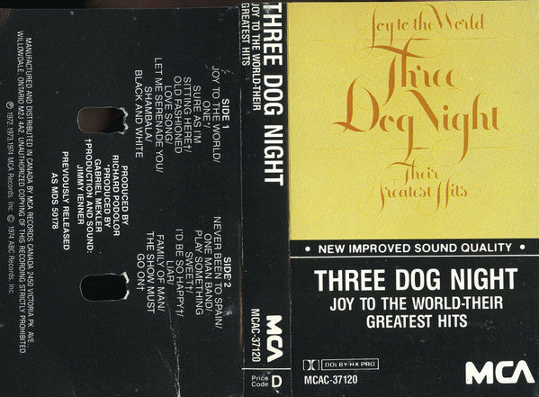 Three Dog Night : Joy To The World - Their Greatest Hits (Cass, Comp, RE, Dol)