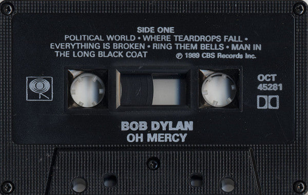 Bob Dylan : Oh Mercy (Cass, Album, CrO)