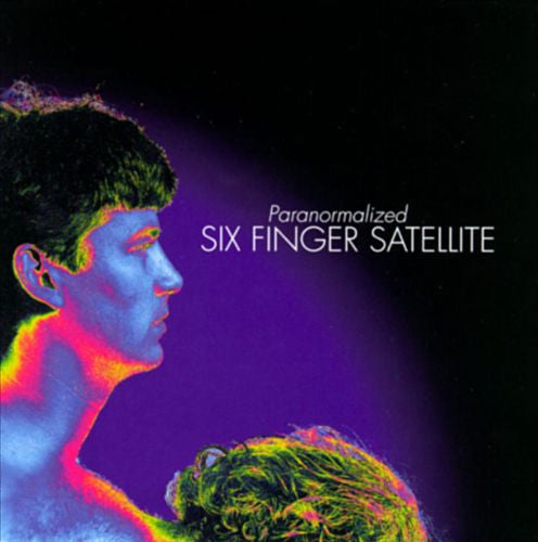 Six Finger Satellite : Paranormalized (CD, Album)