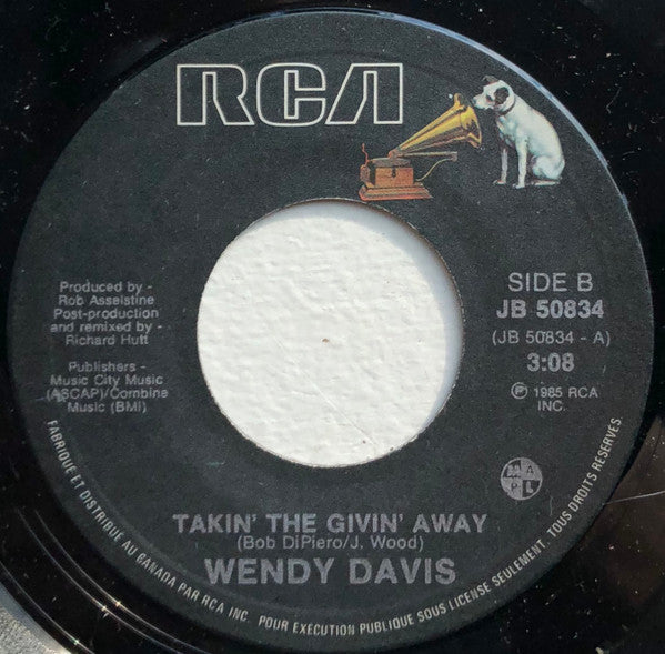 Wendy Davis : Takin’ The Givin’ Away (7")