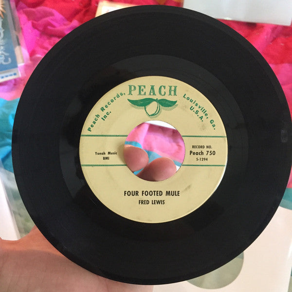 Fred Lewis (6) : Too Many Faults / Four Footed Mule (7", Single)