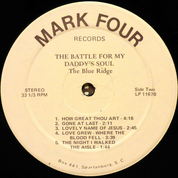 The Blue Ridge Quartet : The Battle For My Daddy's Soul (LP, Album)