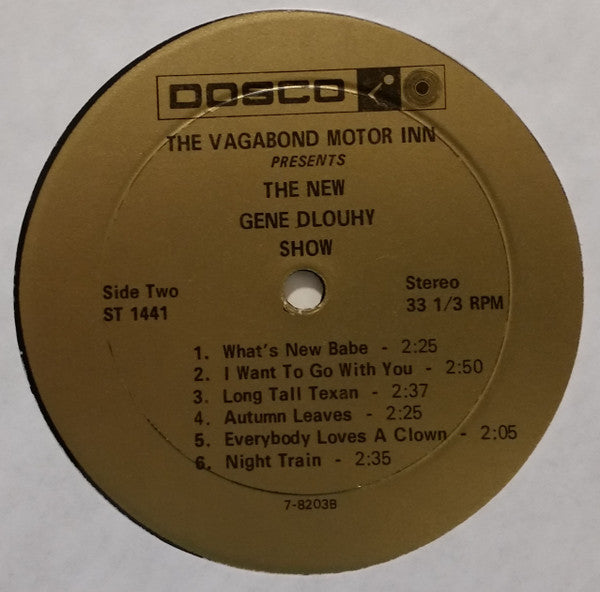 Gene Dlouhy : Has 'Em Cheering At The Vagabond Motor Inn (LP, Album)