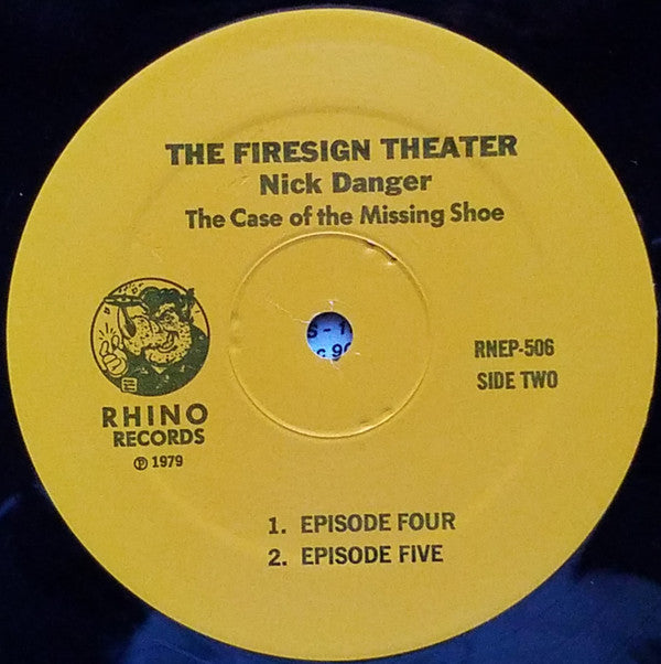 The Firesign Theatre : Nick Danger: The Case Of The Missing Shoe (LP, Album)