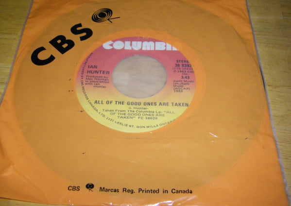 Ian Hunter : All Of The Good Ones Are Taken / Death 'N' Glory Boys (7", Single)