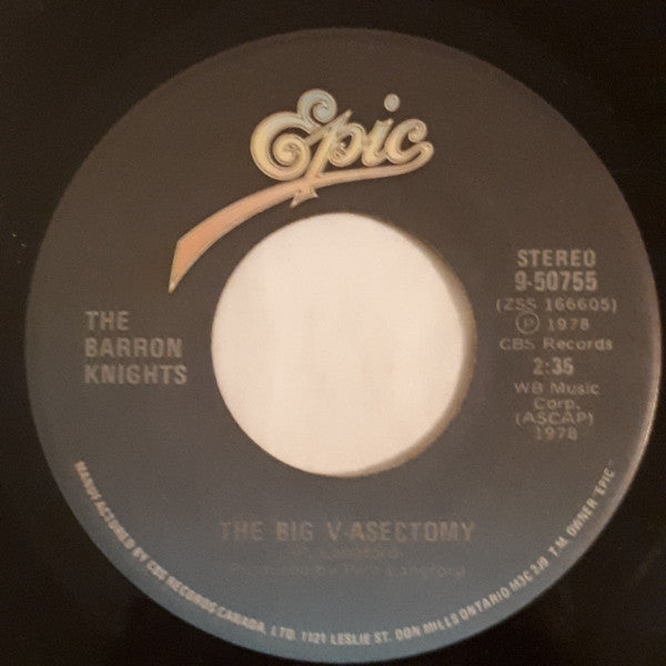 The Barron Knights : The Topical Song / The Big V-Asectomy (7", Single)