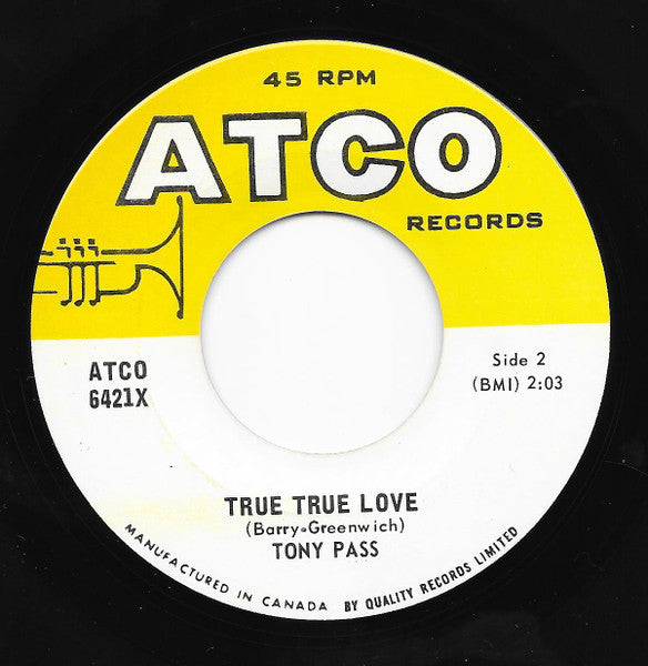 Tony Pass : Spring Fever / True True Love (7", Single)