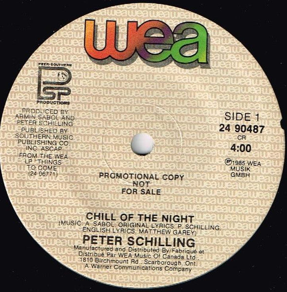 Peter Schilling : Chill Of The Night (7", Promo)