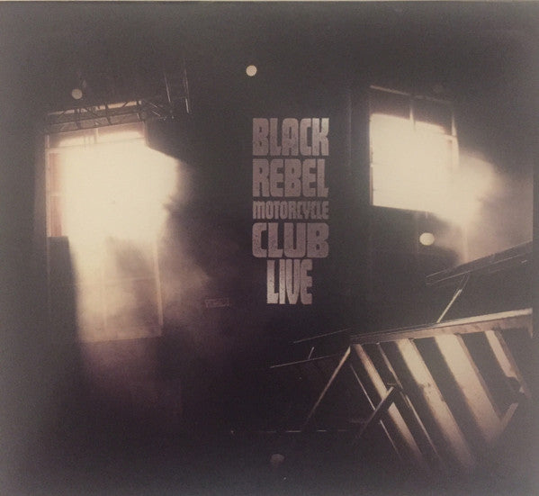 Black Rebel Motorcycle Club : Live (2xDVD-V, NTSC + CD, Album)