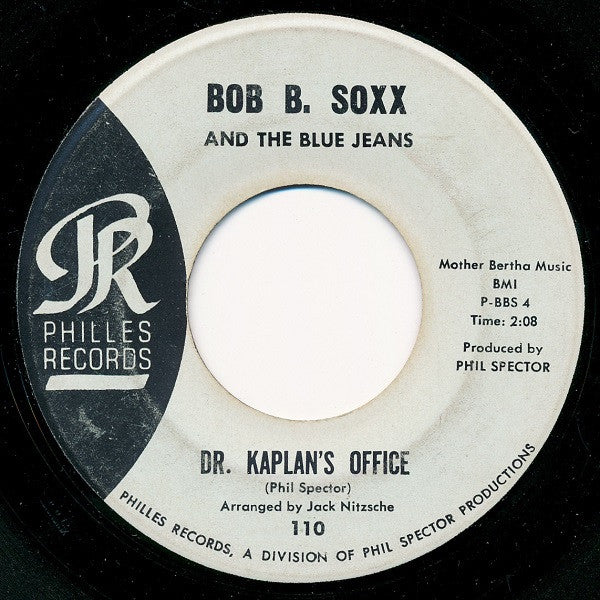 Bob B. Soxx And The Blue Jeans : Why Do Lovers Break Each Other's Heart? / Dr. Kaplan's Office (7", Single)