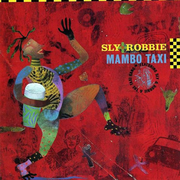 Sly + Robbie* : Mambo Taxi (CD)