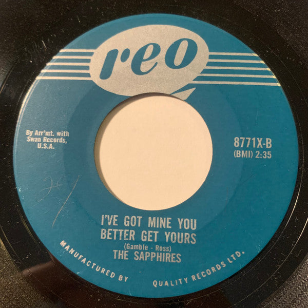 The Sapphires (3) : I Found Out Too Late (7", Single)