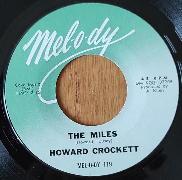Howard Crockett : Put Me In Your Pocket / The Miles (7", Single)
