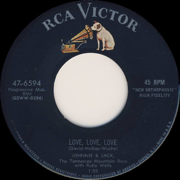Johnnie And Jack, The Tennessee Mountain Boys With Ruby Wells : I Loved You Better Than You Knew / Love, Love, Love (7")