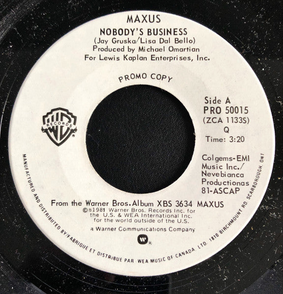 Maxus : Nobody's Business / What You Give (7", Mono, Promo)