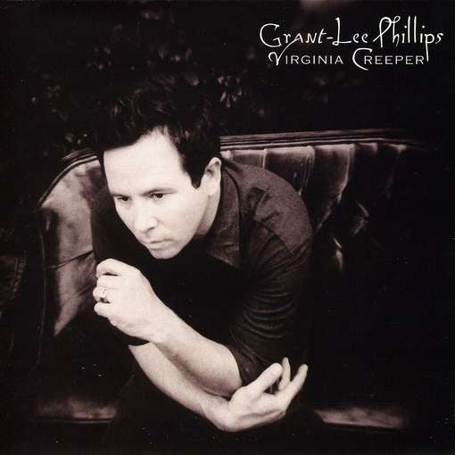 Grant-Lee Phillips* : Virginia Creeper (CD, Album)