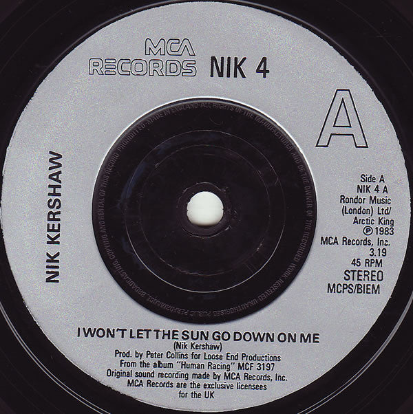 Nik Kershaw : I Won't Let The Sun Go Down On Me (7", Single, RE, Pos)