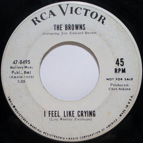 The Browns (3) : No Sad Songs For Me (7", Single, Promo)