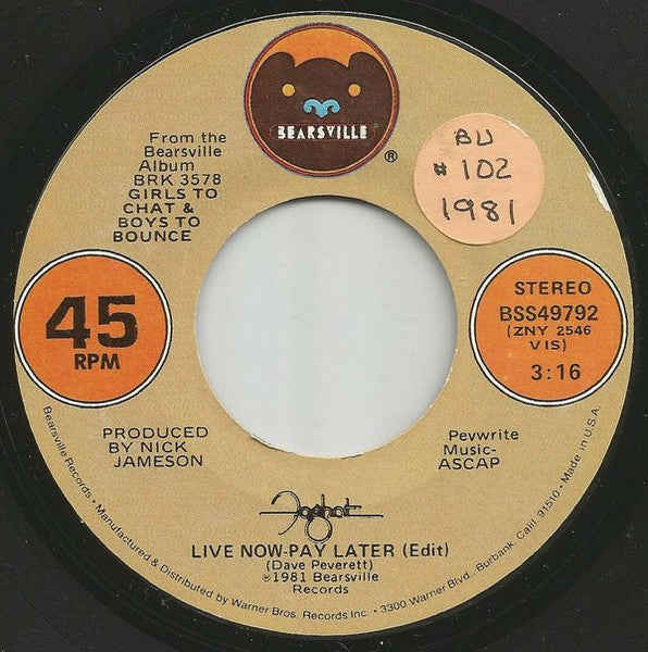 Foghat : Live Now Pay Later (7", Single, Mono, Promo)