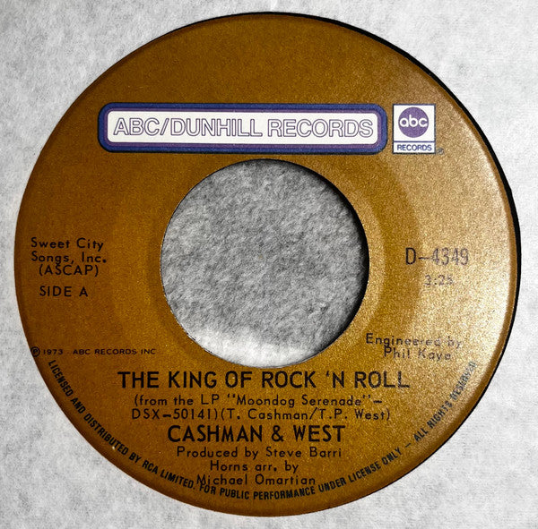 Cashman & West : The King Of Rock 'N Roll (7")