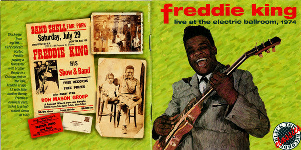 Freddie King : Live At The Electric Ballroom, 1974 (CD, Album)