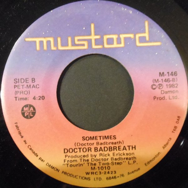 Dr. Badbreath : Stinky Breath / Sometimes (7", Single)