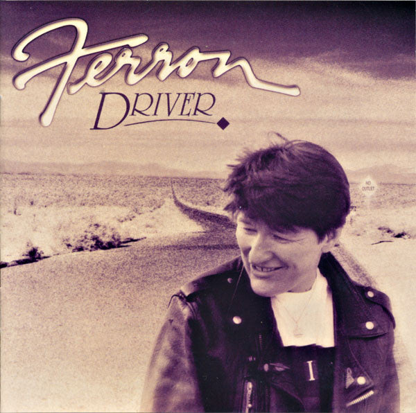 Ferron (2) : Driver (CD, Album)