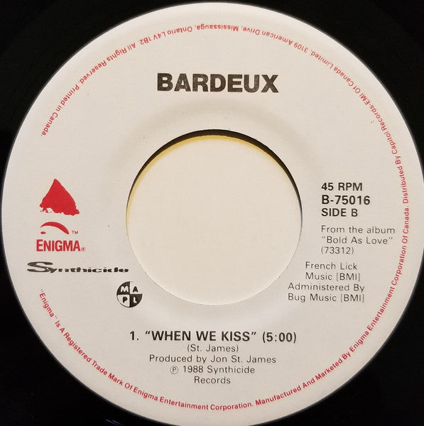 Bardeux : Magic Carpet Ride / When We Kiss (7")