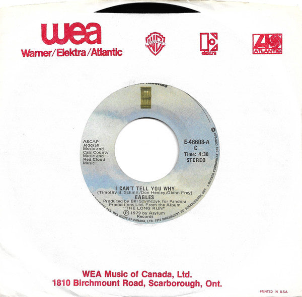 Eagles : I Can't Tell You Why (7", Single)
