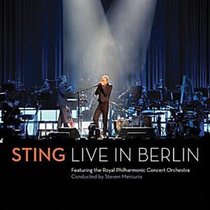 Sting Featuring The Royal Philharmonic Concert Orchestra : Live In Berlin (CD, Album + DVD-V, Multichannel, NTSC + Dig)