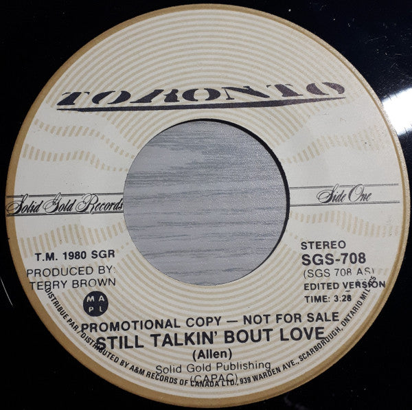 Toronto (4) : Still Talkin' Bout Love (7", Promo)