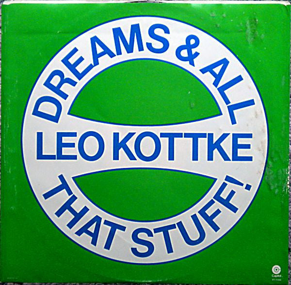 Leo Kottke : Dreams And All That Stuff (LP, Album)