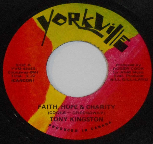 Tony Kingston : Faith, Hope & Charity (7", Single)