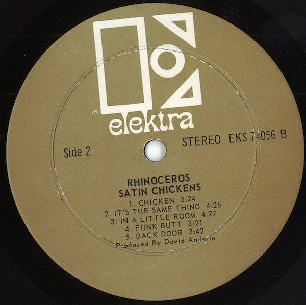Rhinoceros (2) : Satin Chickens (LP, Album)
