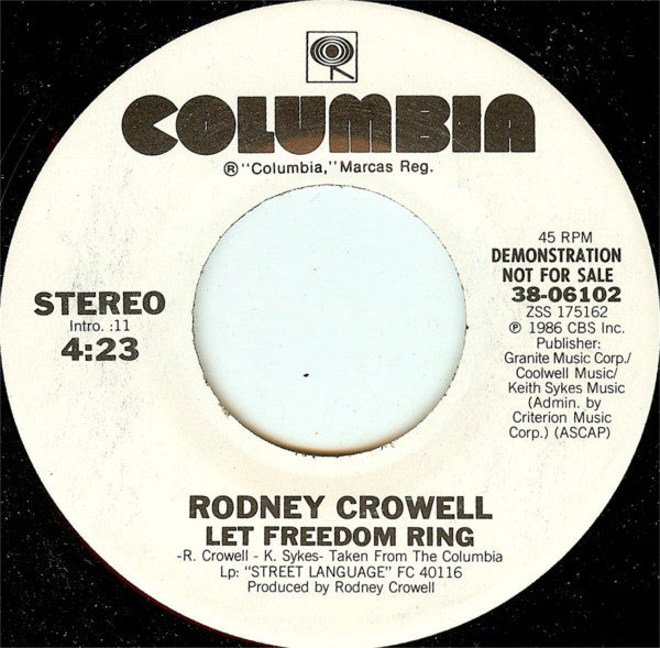 Rodney Crowell : Let Freedom Ring (7", Single, Promo)