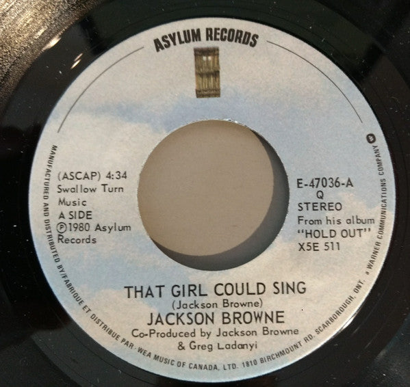 Jackson Browne : That Girl Could Sing / Of Missing Persons (7", Single)