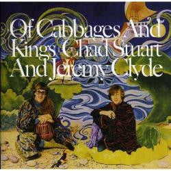 Chad & Jeremy : Of Cabbages And Kings (CD, Album, RE, RM)