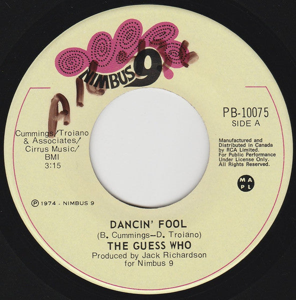 The Guess Who : Dancin' Fool (7", Single)