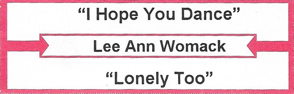 Lee Ann Womack : I Hope You Dance (7")